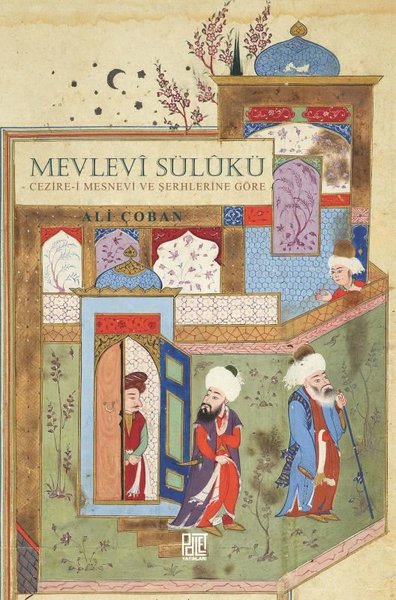 Mevlevi Sülükü: Cezire-i Mesnevi ve Şerhlerine Göre