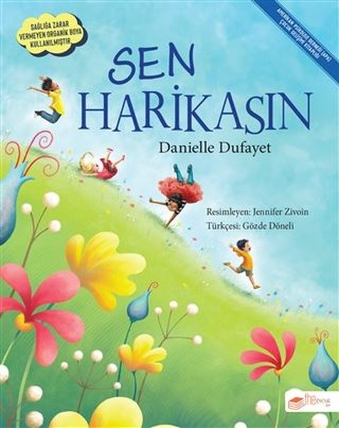 Sen Harikasın