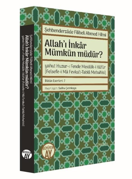 Allah'ı İnkar Mümkün müdür?