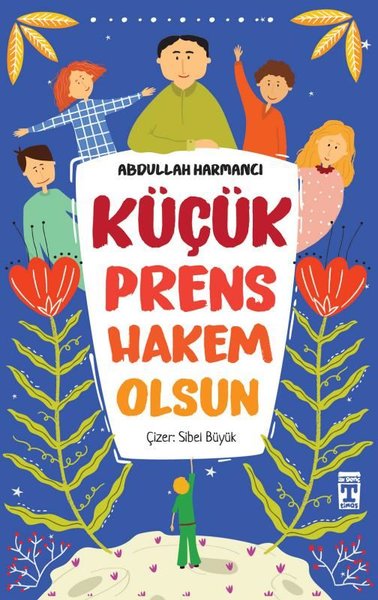 Küçük Prens Hakem Olsun