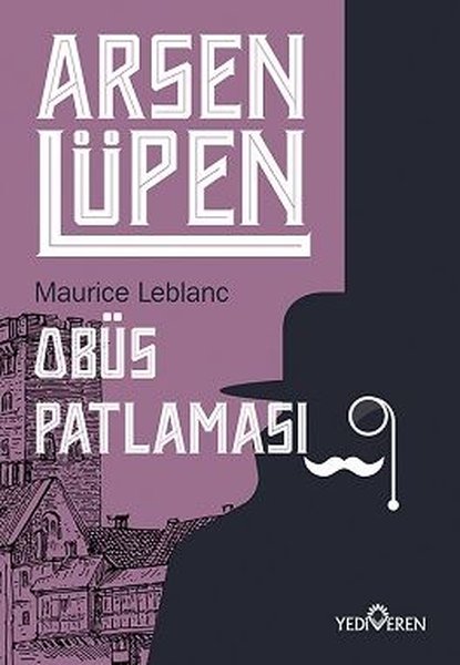 Arsen Lüpen - Obüs Patlaması