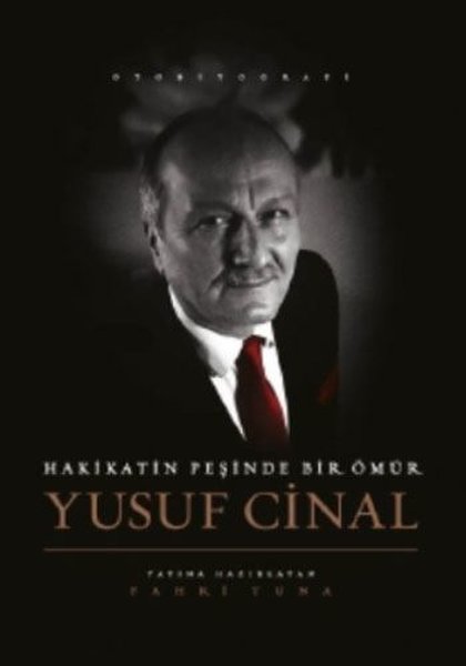 Hakikatin Peşinde Bir Ömür