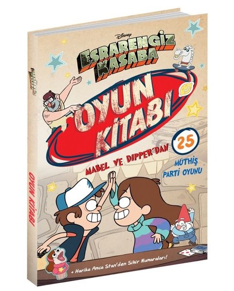 Disney - Esrarengiz Kasaba Oyun Kitabı - Mabel ve Dipper'dan 25 Müthiş Parti Oyunu