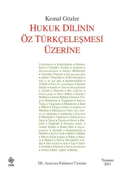 Hukuk Dilinin Öz Türkçeleşmesi Üzerine
