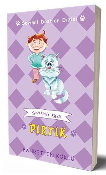 Sevimli Kedi Pırtık - Sevimli Dostlar Dizisi