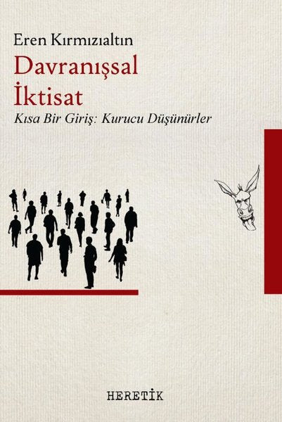 Davranışsal İktisat - Kısa Bir Giriş: Kurucu Düşünürler