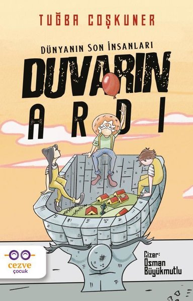 Duvarın Ardı - Dünyanın Son İnsanları