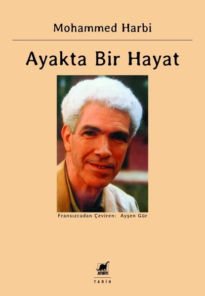 Ayakta Bir Hayat: Siyasal Anılar 1945 - 1962