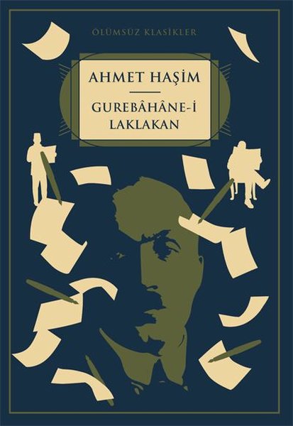 Gurebahane-i Laklakan - Ölümsüz Klasikler