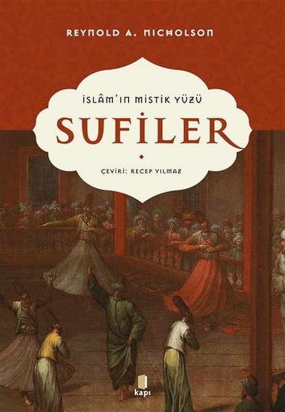 İslam'ın Mistik Yüzü: Sufiler