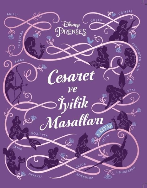 Disney Prenses - Cesaret ve İyilik Masalları 1