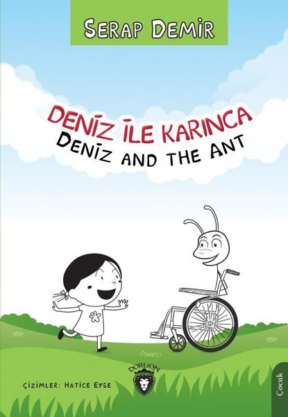 Deniz ile Karınca - Deniz and the Ant