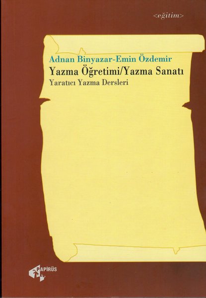 Yazma Öğretimi Yazma Sanatı-Yaratıcı Yazma Dersleri
