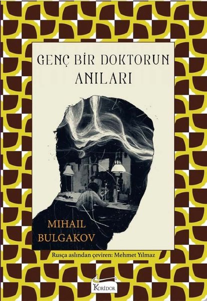 Genç Bir Doktorun Anıları - Bez Ciltli