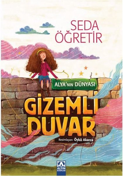 Gizemli Duvar - Alya'nın Dünyası