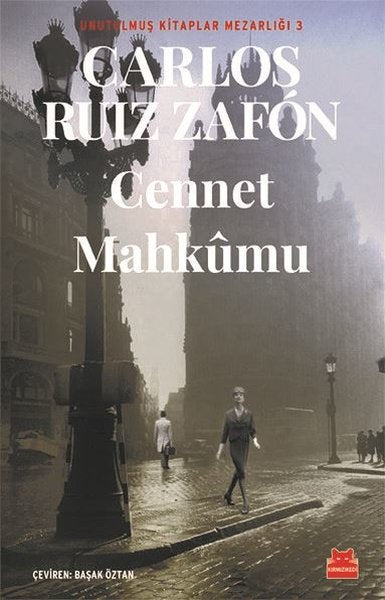 Cennet Mahkumu - Unutulmuş Kitaplar Mezarlığı 3
