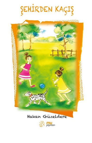 Şehirden Kaçış