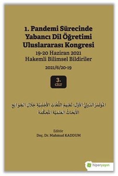 1. Pandemi Sürecinde Yabancı Dil Öğretimi Uluslararası Kongresi 3.Cilt