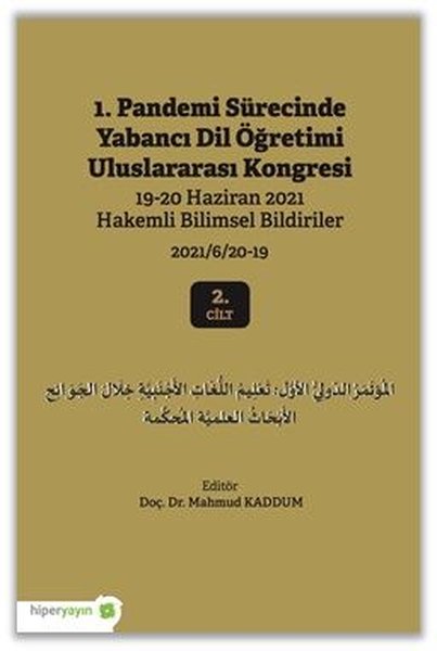 1. Pandemi Sürecinde Yabancı Dil Öğretimi Uluslararası Kongresi 2.Cilt