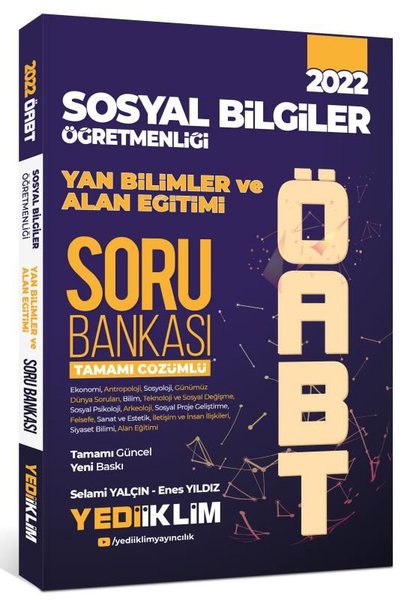 2022 ÖABT Sosyal Bilgiler Öğretmenliği Yan Bilimler ve Alan Eğitimi Tamamı Çözümlü Soru Bankası