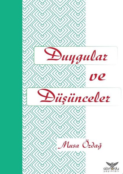 Duygular ve Düşünceler