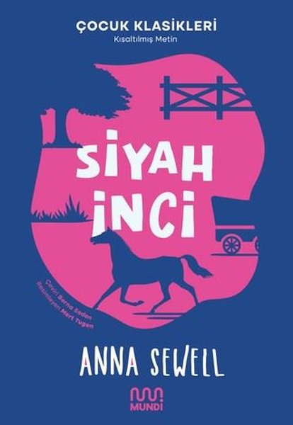 Siyah İnci - Çocuk Klasikleri - Kısaltılmış Metin