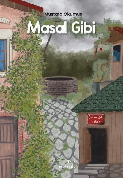 Masal gibi