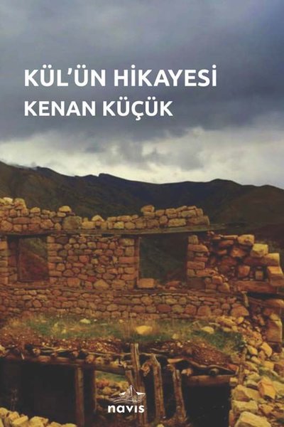 Kül'ün Hikayesi