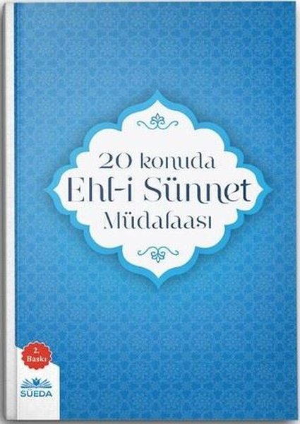 20 Konuda Ehl-i Sünnet Müdafaası