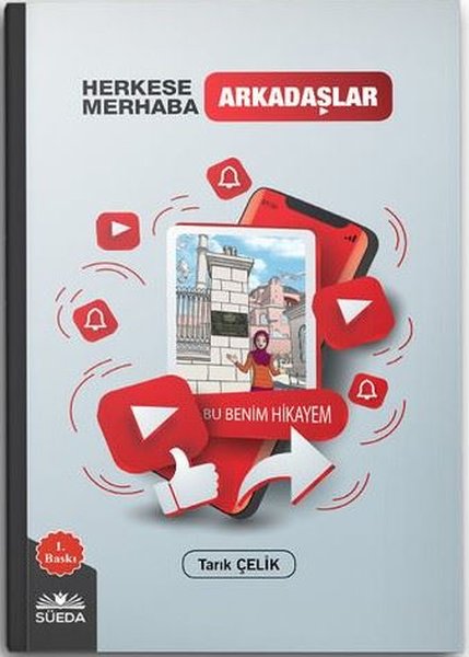 Herkese Merhaba Arkadaşlar