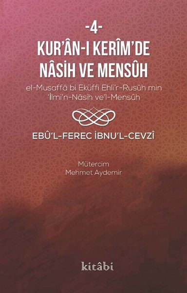 Kur'an-ı Kerim'i Nasih ve Mensuh - 4