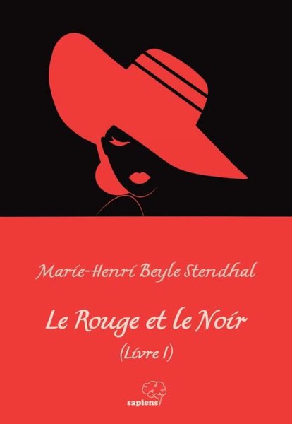 Le Rouge et le Noir - Livre 1