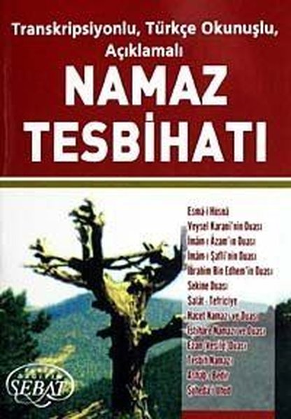 Namaz Tesbihatı - Transkripsiyonlu Türkçe Okunuşlu Açıklamalı