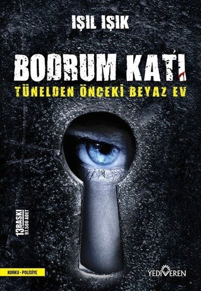 Bodrum Katı - Tünelden Önceki Beyaz Ev