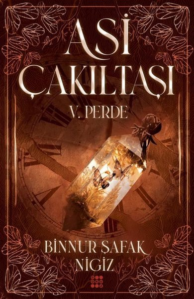 Asi Çakıltaşı 5.Perde