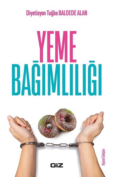 Yeme Bağımlılığı