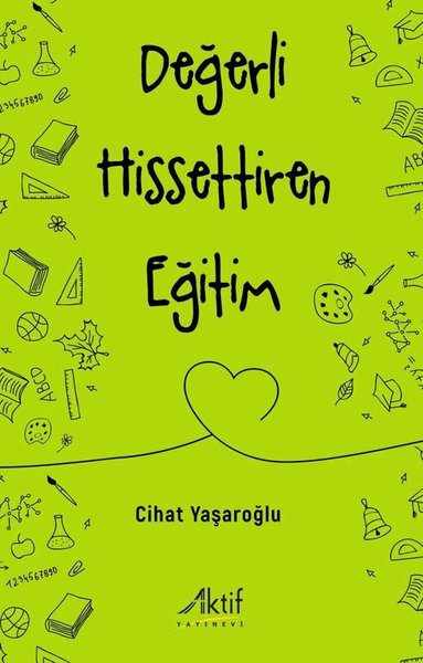 Değerli Hissettiren Eğitim