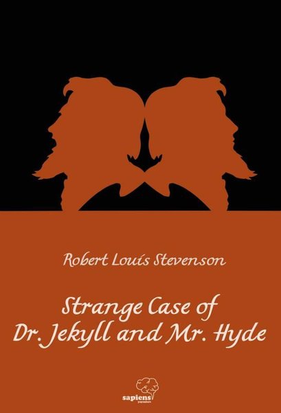 Strange Case of Dr. Jekyll and Mr. Hyde