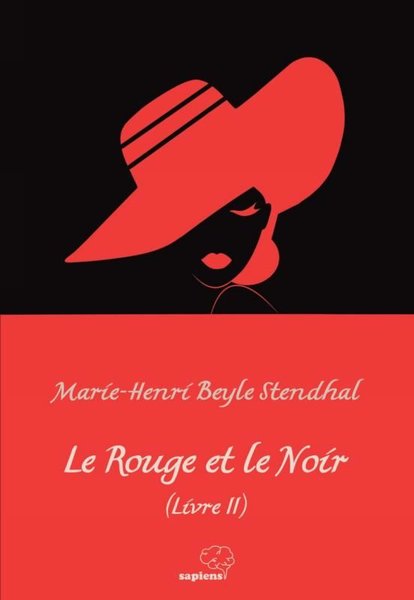 Le Rouge et le Noir - Livre 2