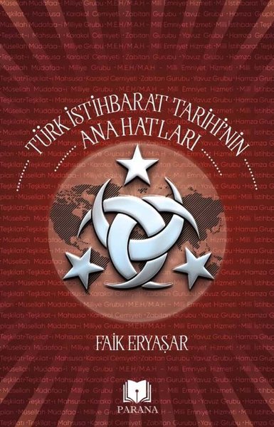 Türk İstihbarat Tarihi'nin Anahatları