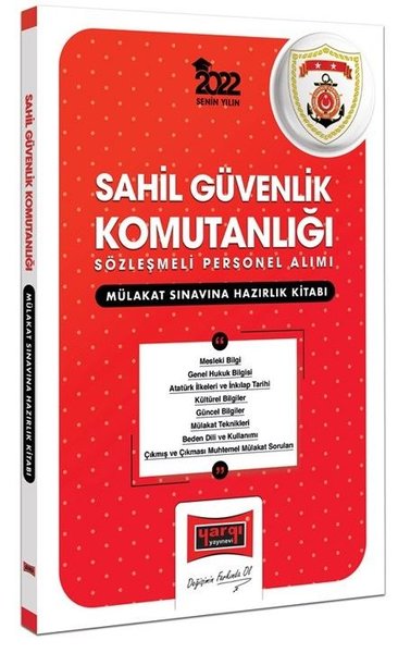 2022 Sahil Güvenlik Komutanlığı Mülakat Sınavına Hazırlık Kitabı