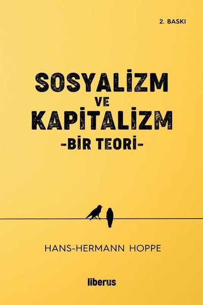 Sosyalizm ve Kapitalizm - Bir Teori