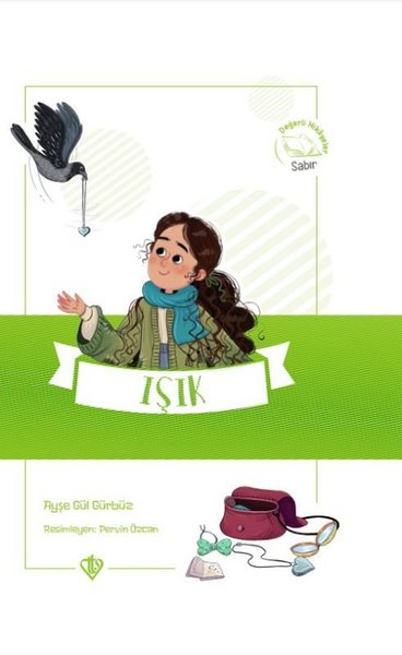 Işık - Değerli Hikayeler - Sabır