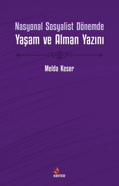 Nasyonal Sosyalist Dönemde Yaşam ve Alman Yazını