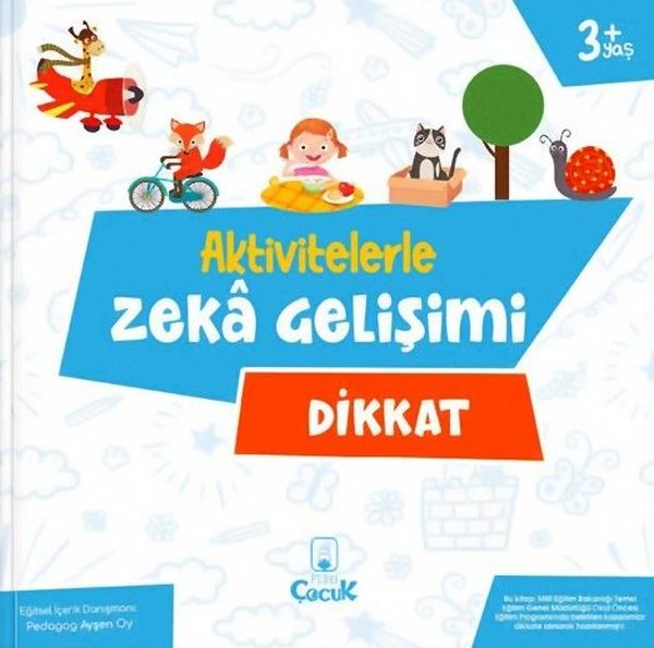 Dikkat - Aktivitelerle Zeka Gelişimi