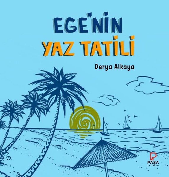 Ege'nin Yaz Tatili