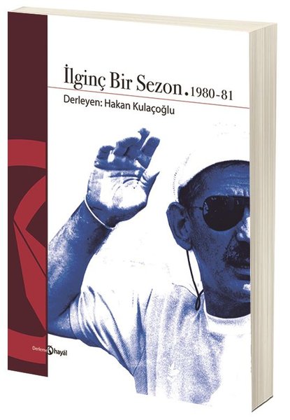İlginç Bir Sezon 1980-81