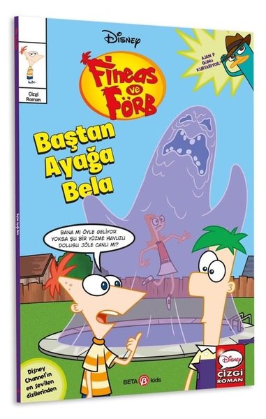 Disney Freas ve Förb - Baştan Ayağa Bela