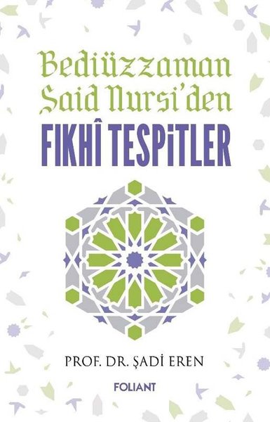 Fıkhi Tespitler - Bediüzzaman Said Nursi'den