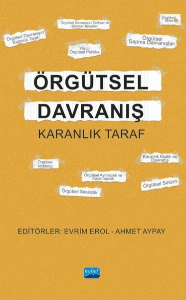 Örgütsel Davranış - Karanlık Taraf